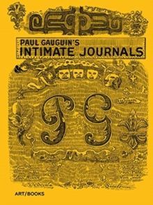 Paul Gauguin's Intimate Journals