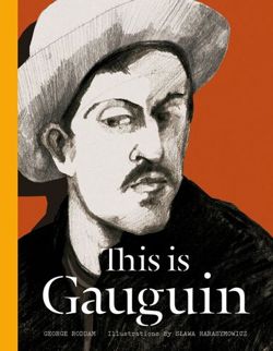 This is Gauguin