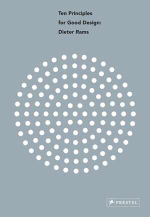 Dieter Rams : Ten Principles for Good Design