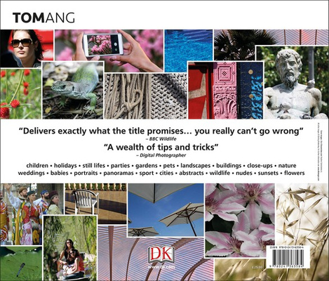 How to Photograph Absolutely Everything : Successful pictures from your digital camera