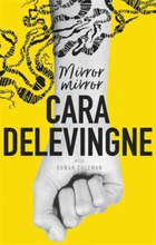Mirror, Mirror : A Twisty Coming-of-Age Novel