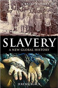 A Brief History of Slavery