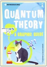 Introducing Quantum Theory: A Graphic Guide