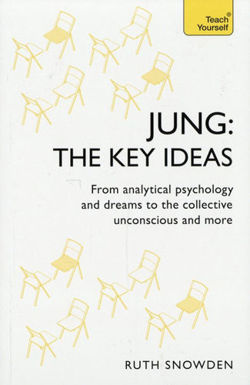 Jung: The Key Ideas