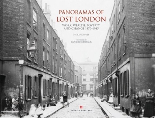 Panoramas of Lost London 1870-1945